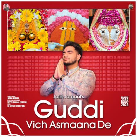 Guddi Vich Asmaana De | Boomplay Music