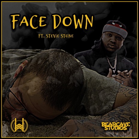 Face Down ft. Stevie Stone | Boomplay Music