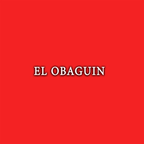 El Obaguin | Boomplay Music