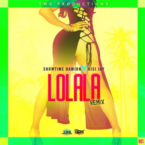 Lolala (Remix) ft. Kisi Jay | Boomplay Music