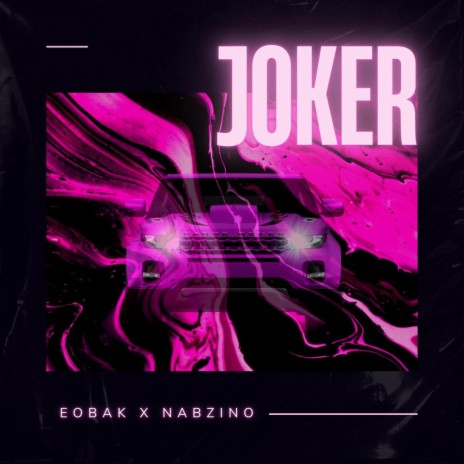 Joker ft. Nabzino | Boomplay Music
