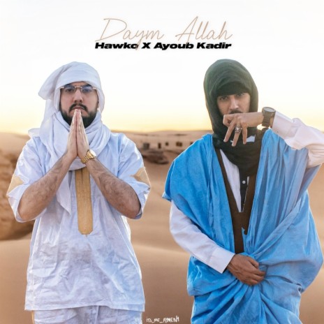 Daym Allah ft. AYOUB KADIR | Boomplay Music