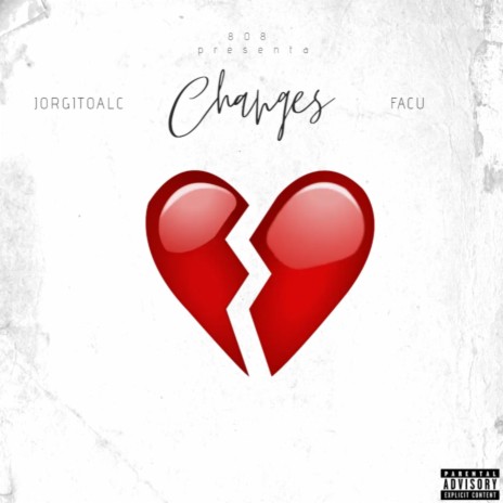 Changes ft. iffacu | Boomplay Music