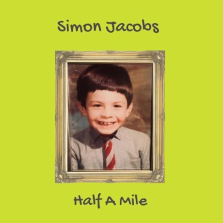 Half A Mile lyrics | Boomplay Music