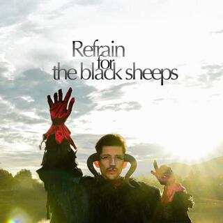 Refrain For The Black Sheeps lyrics | Boomplay Music