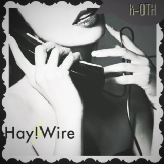 Haywire