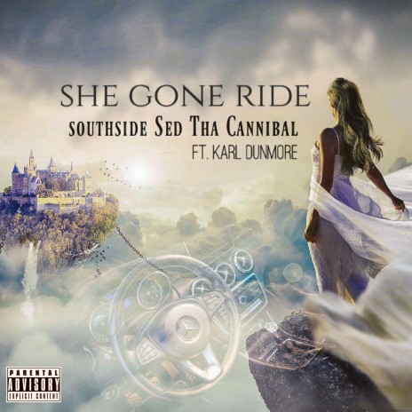 She gone ride ft. KARL DUNMORE | Boomplay Music