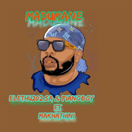 Madumane ft. Makhathini | Boomplay Music