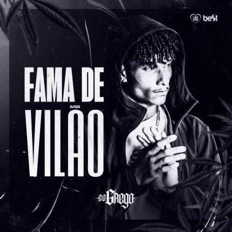 Fama de Vilão ft. ÉaBest | Boomplay Music