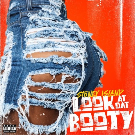 Look At Dat Booty | Boomplay Music