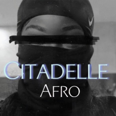 Citadelle Afro
