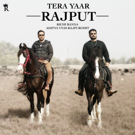 Tera Yaar Rajput ft. Aditya Vyas Rajpurohit | Boomplay Music