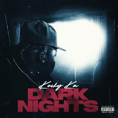 Dark Nights | Boomplay Music