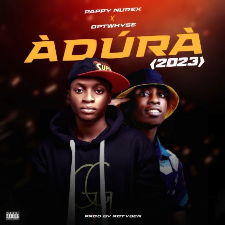 Adura (2023) ft. Optwhyse | Boomplay Music