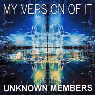 Unknown Members (Remaster)