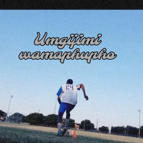 Umgijimi Wamaphupho | Boomplay Music