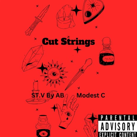 Cut Strings ft. Modest C | Boomplay Music