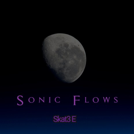 Sonic Flows