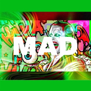 MAD lyrics | Boomplay Music
