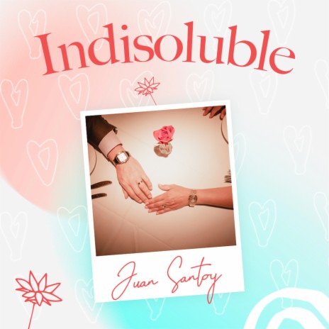 Indisoluble | Boomplay Music