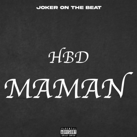 Hbd maman | Boomplay Music