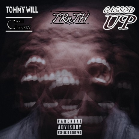 Gassed Up ft. Tommy Will & Cash Lansky