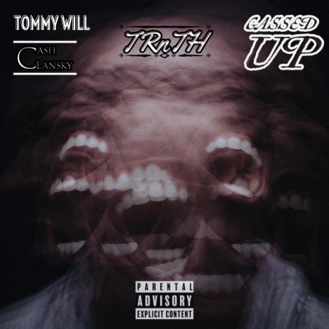 Gassed Up ft. Tommy Will & Cash Lansky | Boomplay Music