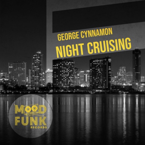 Night Cruising | Boomplay Music