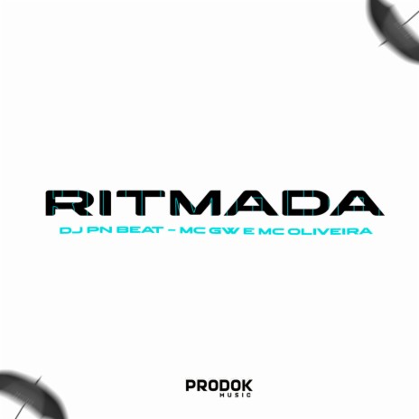 RITMADA ft. Mc Gw | Boomplay Music
