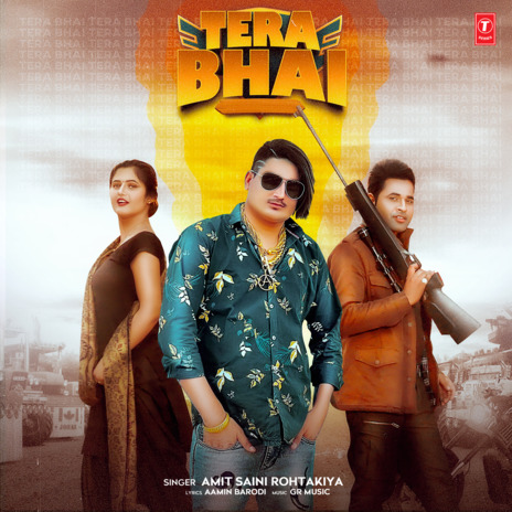 Tera Bhai | Boomplay Music