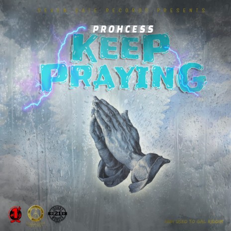 Keep Praying | Boomplay Music