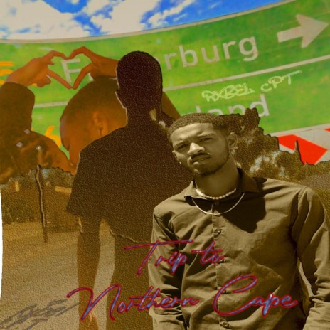Trip to Northern Cape | Boomplay Music