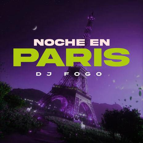 Noche en Paris | Boomplay Music