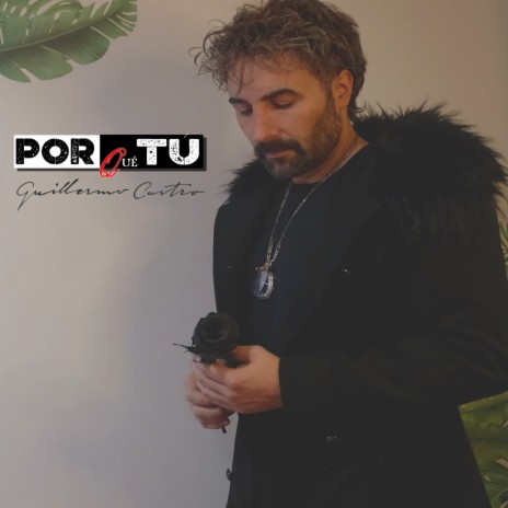 Por qué tú | Boomplay Music