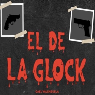 El de la Glock