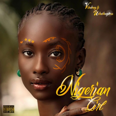 Nigerian Girl ft. Uchetheguru | Boomplay Music