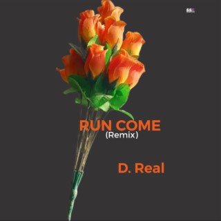 Run Come (Remix Version)