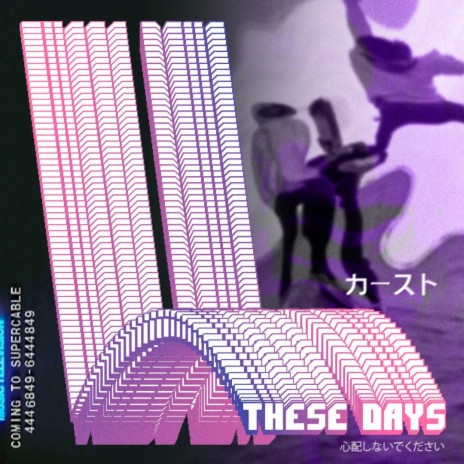 THESE DAYS (Vaporwave Version) | Boomplay Music