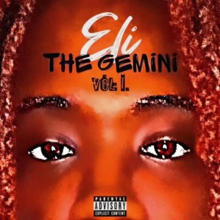 Eli The Gemini: Volume 1