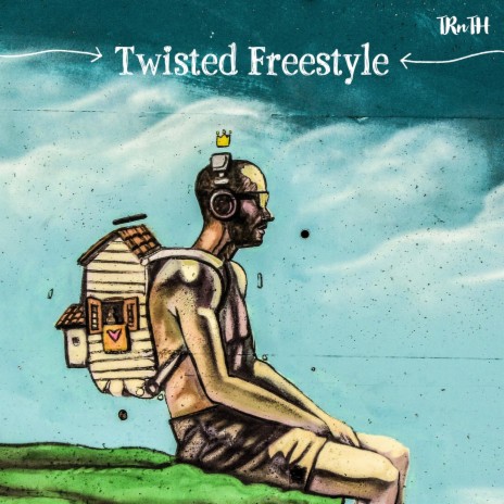 Twisted Freestyle | Boomplay Music