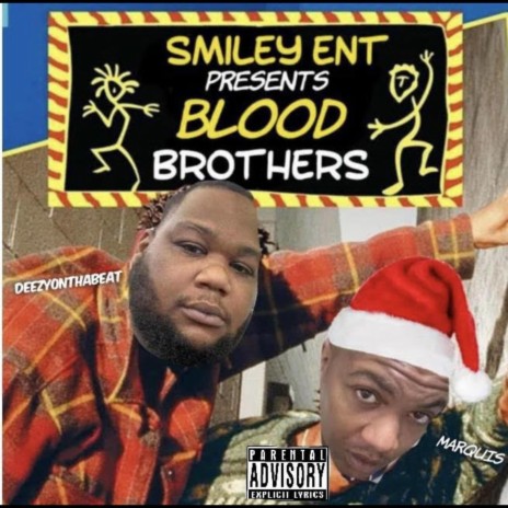 Blood Brothers ft. Marquis2Times