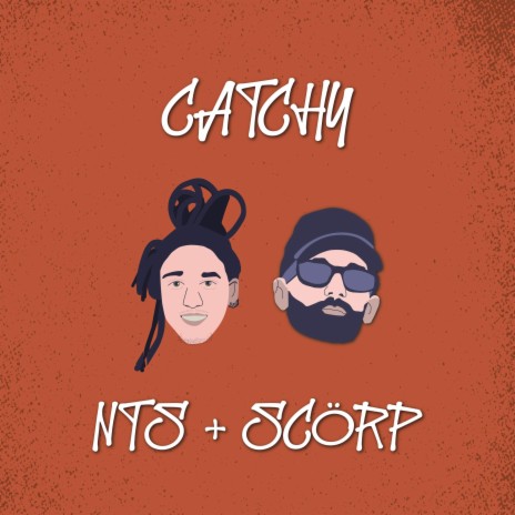 Catchy ft. Scorp | Boomplay Music