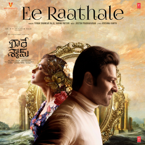 Ee Raathale (From Radhe Shyam) ft. Harini Ivaturi | Boomplay Music