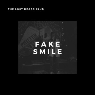 Fake Smile lyrics | Boomplay Music