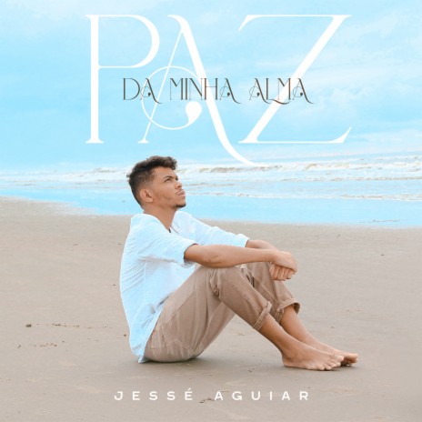 Paz da Minha Alma ft. Todah Music | Boomplay Music