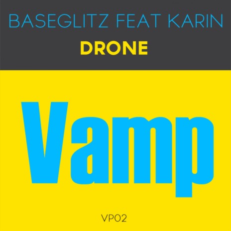 Drone ft. Karin | Boomplay Music