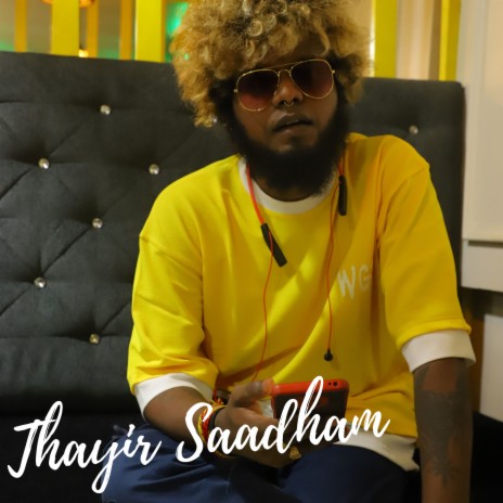 Thayir Saadham | Boomplay Music