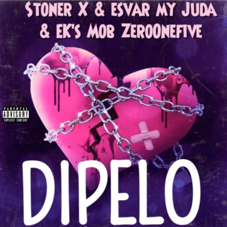 Dipelo ft. Esvar My Juda, EK's Mob ZeroOnefive & Donzen