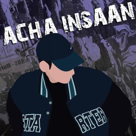 Acha Insaan | Boomplay Music