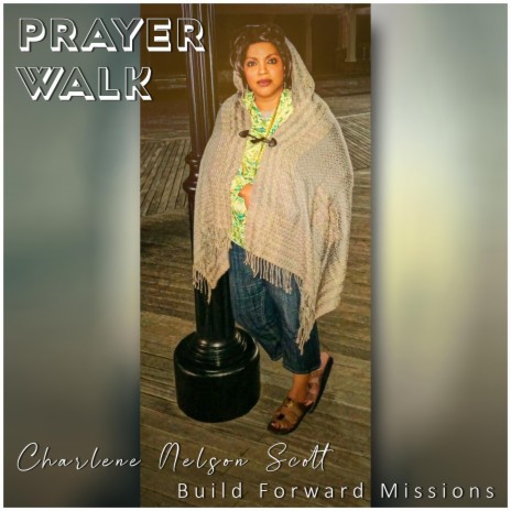 Prayer Walk ft. Build Forward Missions